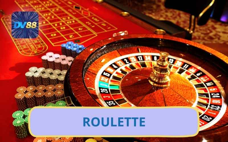 Cùng DV88 Trải Nghiệm Roulette Online Casino Siêu Hấp Dẫn